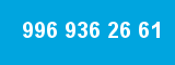 996 936 26 61